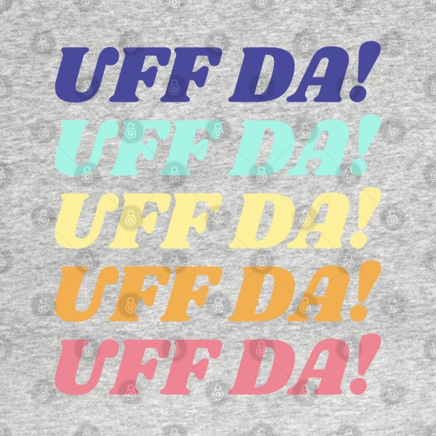 Uff da! by LetsOverThinkIt